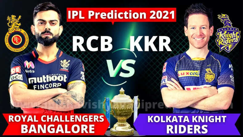 IPL 2021 आज विराट की आरसीबी के सामने केकेआर की चुनौती, हारने वाली टीम होगी बाहर